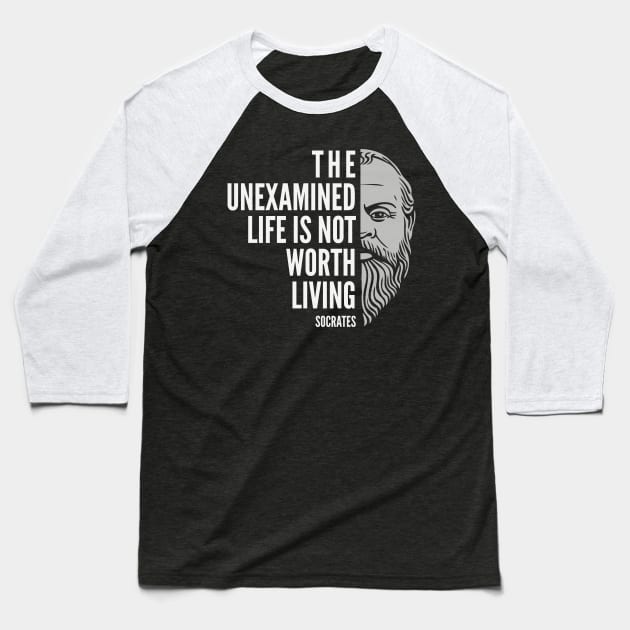 Socrates Quote: The Unexamined Life Baseball T-Shirt by Elvdant